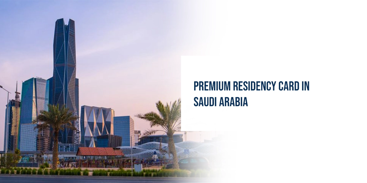 Premium Residency Card in Saudi Arabia